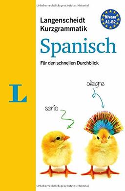 Langenscheidt Kurzgrammatik Spanisch - Buch mit Download: Die Grammatik für den schnellen Durchblick