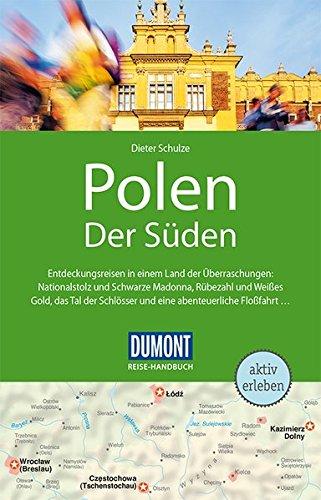 DuMont Reise-Handbuch Reiseführer Polen, Der Süden: mit Extra-Reisekarte