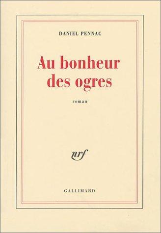 Au bonheur des ogres