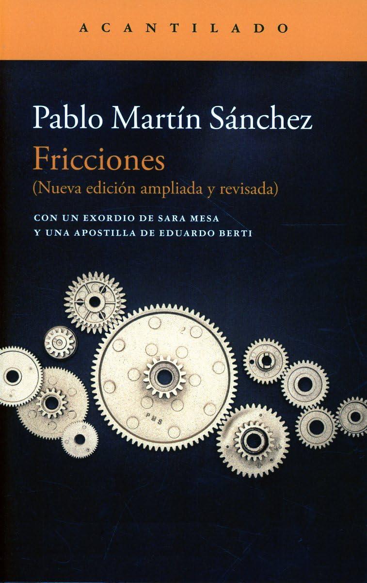 Fricciones (Narrativa del Acantilado, Band 376)