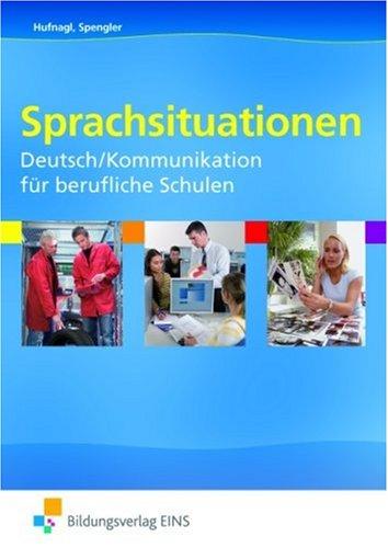 Sprachsituationen: Deutsch/Kommunikation