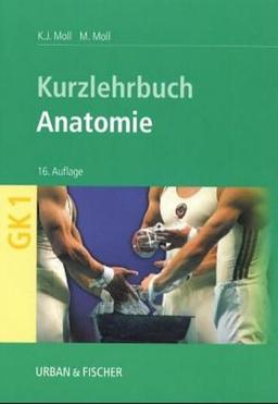 Kurzlehrbuch Anatomie