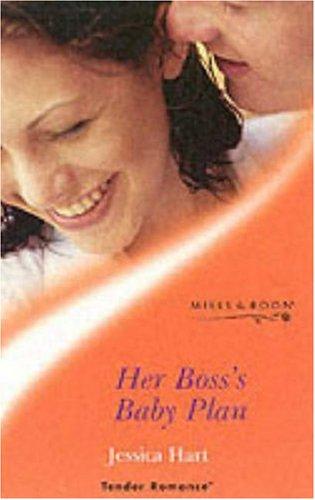 Her Boss's Baby Plan (Tender Romance S.)