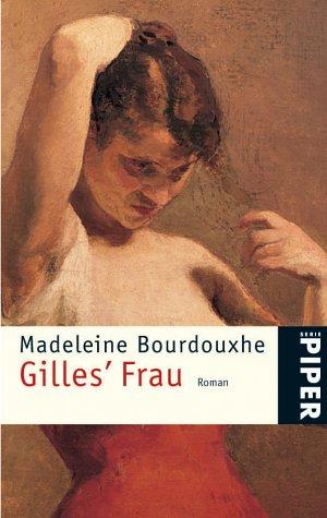 Gilles' Frau