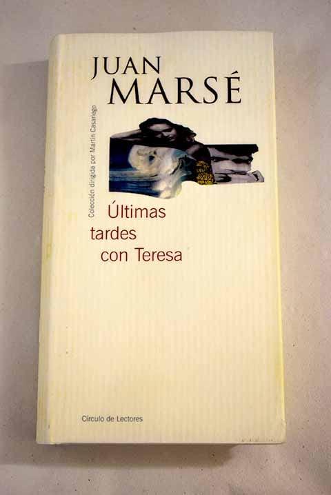 Últimas tardes con Teresa