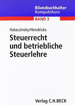 Steuerrecht und betriebliche Steuerlehre