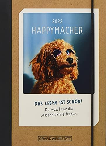 Terminplaner 2022 "Happymacher": Terminplaner Hardcover