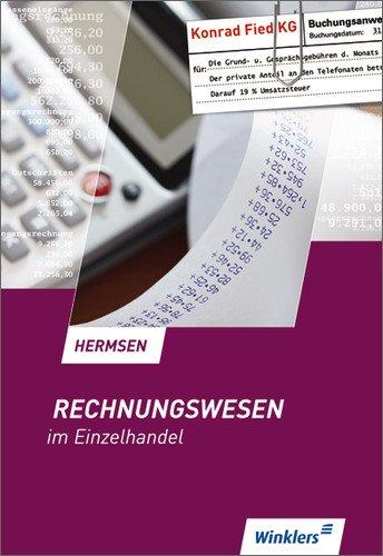 Rechnungswesen im Einzelhandel: Schülerbuch, 9., überarbeitete Auflage, 2012