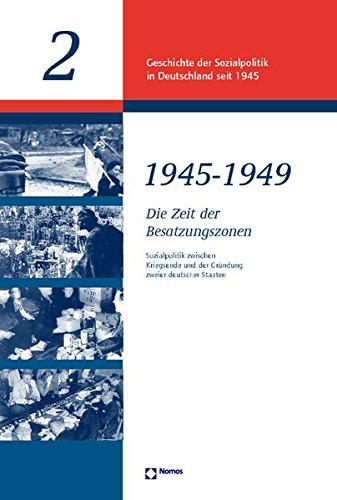 Geschichte der Sozialpolitik in Deutschland seit 1945, Bd.1, Grundlagen der Sozialpolitik