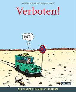 Verboten!: Schwarzer Humor in Bildern (Cartoonpreis-Bücher)