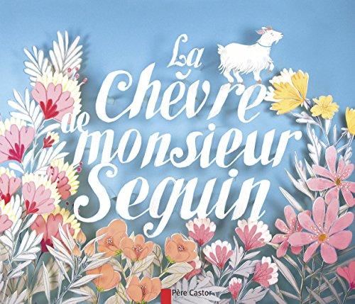 La chèvre de monsieur Seguin