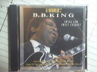 The World Of BB King - Swing Low Sweet Chariot