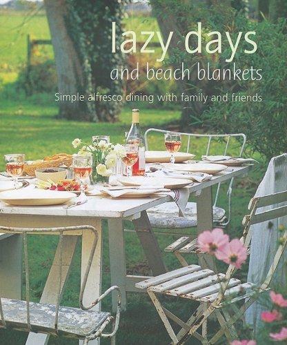 Lazy Days and Beach Blankets: Simple Alfresco Dining With Family and Friends