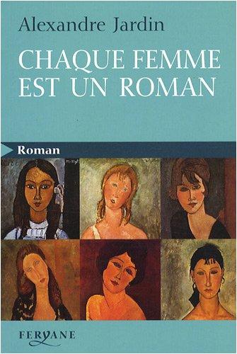 Chaque femme est un roman