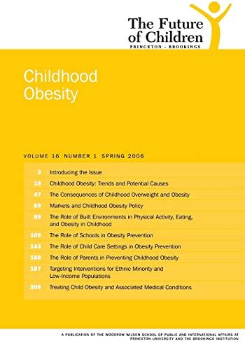 The Future of Children: Spring 2006: Childhood Obesity