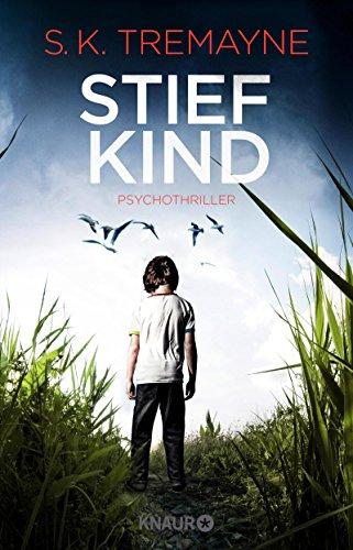 Stiefkind: Psychothriller