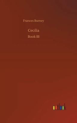 Cecilia: Book III