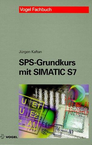 SPS- Grundkurs mit SIMATIC S7