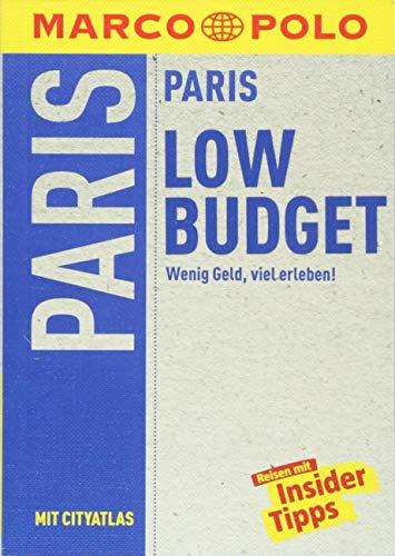 MARCO POLO Reiseführer LowBudget Paris: Wenig Geld, viel erleben! (MARCO POLO LowBudget)