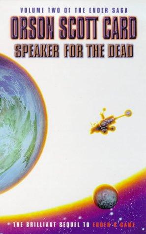 Speaker for the Dead (Ender Saga, Band 2)