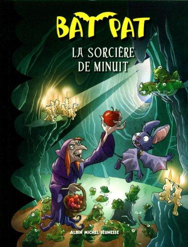 Bat Pat. Vol. 2. La sorcière de minuit