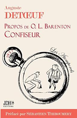 Propos de O.L. Barenton, confiseur : ancien élève de l'Ecole polytechnique : 1937