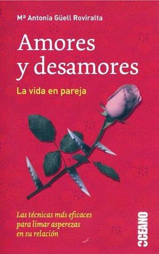 Amores y desamores : la vida en pareja (Punto de encuentro)