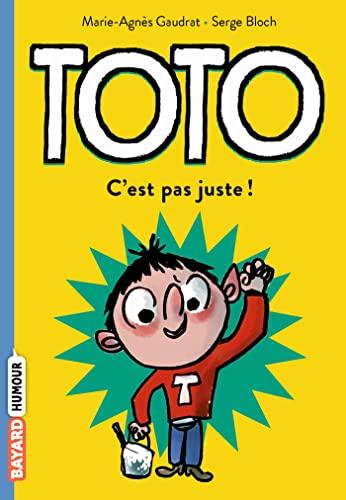 Toto. Vol. 5. C'est pas juste !