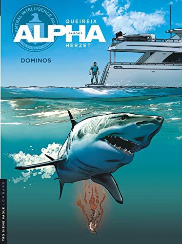 Alpha : saison 2. Vol. 14. Dominos