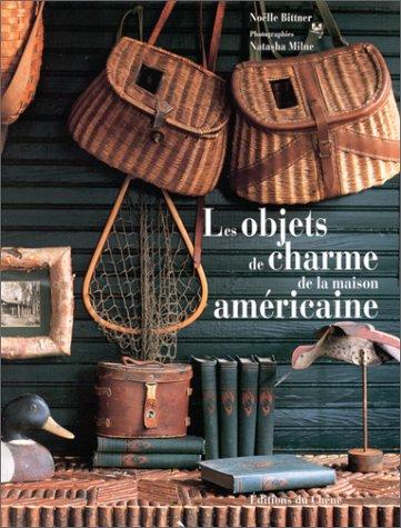 Les objets qui font le charme de la maison américaine