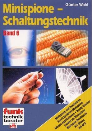 Minispione-Schaltungstechnik