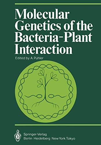 Molecular Genetics of the Bacteria-Plant Interaction (Proceedings in Life Sciences)