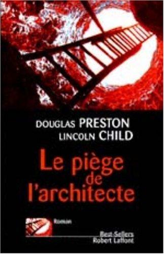 Le piège de l'architecte