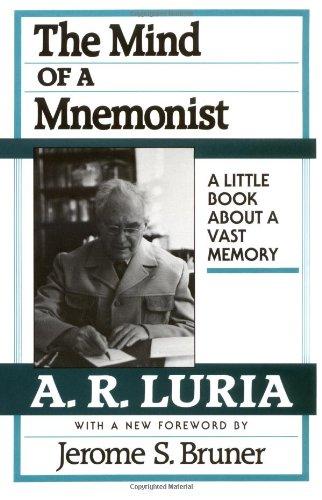 The Mind of a Mnemonist: Little Book About a Vast Memory