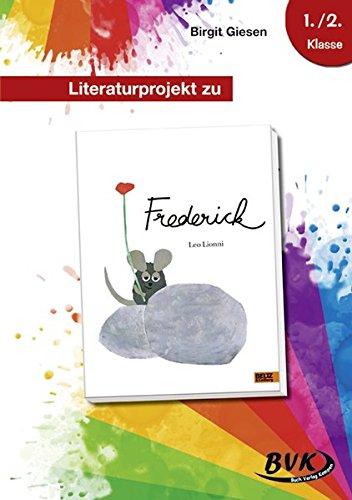 Literaturprojekt zu "Frederick"