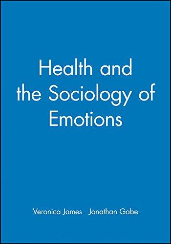 Health Sociology of Emotions (Sociology of Health and Illness)