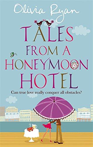 Tales from a Honeymoon Hotel (Tales from Trilogy)