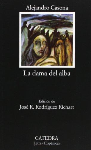 La dama del alba (Letras Hispánicas)