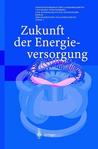 Zukunft der Energieversorgung