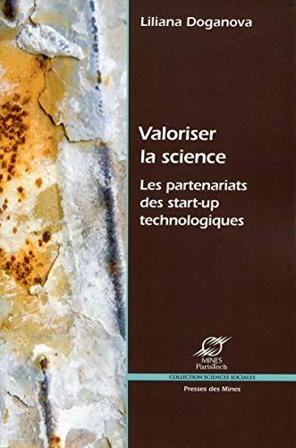 Valoriser la science : les partenariats des start-up technologiques