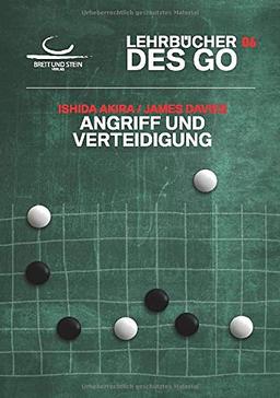 Angriff und Verteidigung: Lehrbücher des Go