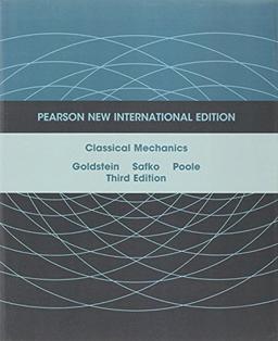 Classical Mechanics: Pearson New International Edition