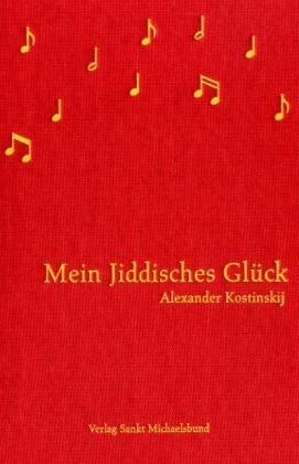 Mein jiddisches Glück