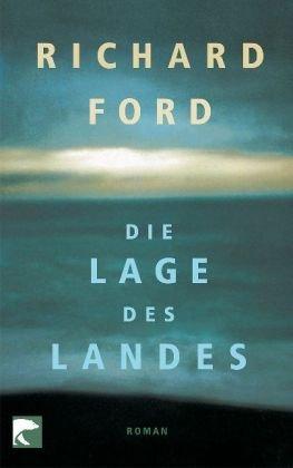 Die Lage des Landes: Roman