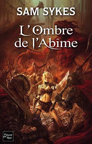 La porte des Éons. Vol. 3. L'ombre de l'abîme