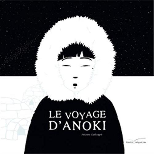 Le voyage d'Anoki