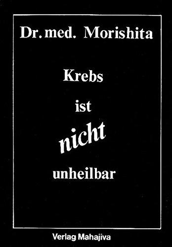 Krebs ist nicht unheilbar: Die verborgene Wahrheit des Krebses