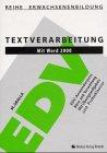 Textverarbeitung mit WORD 2000