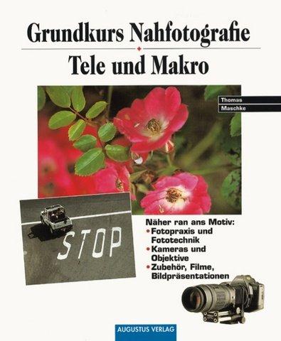 Grundkurs Nahfotografie