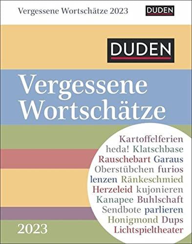 Duden Vergessene Wortschätze Tagesabreißkalender 2023